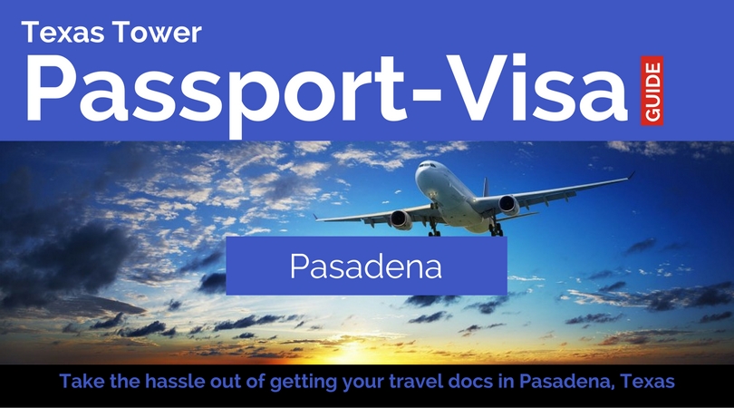 texas tower Pasadena passport and visa local header